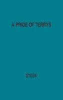 A Pride of Terrys: Family Saga
