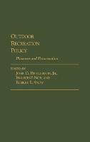 Outdoor Recreation Policy: Pleasure and Preservation