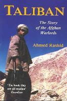Taliban: The Story of the Afghan Warlords