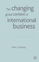 The Changing Global Context of International Business