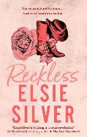 Reckless: A must-read cowboy romance from the Sunday Times bestselling author of Fever Dream