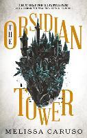 The Obsidian Tower: Rooks and Ruin, Book One