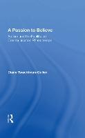A Passion To Believe: Autism And The Facilitated Communication Phenomenon