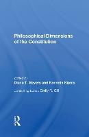 Philosophical Dimensions Of The Constitution