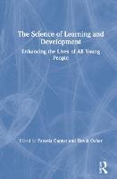 The Science of Learning and Development: Enhancing the Lives of All Young People