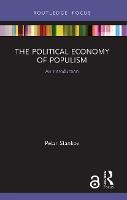 The Political Economy of Populism: An Introduction