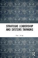 Strategic Leadership and Systems Thinking
