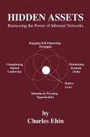 Hidden Assets: Harnessing the Power of Informal Networks