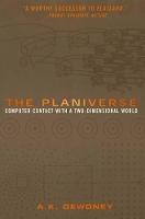 The Planiverse: Computer Contact with a Two-Dimensional World