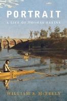 Portrait: The Life of Thomas Eakins