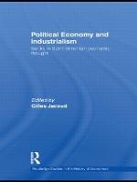 Political Economy and Industrialism: Banks in Saint-Simonian Economic Thought