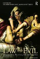 Law and Evil: Philosophy, Politics, Psychoanalysis