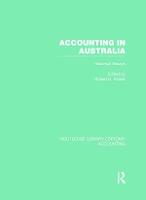 Accounting in Australia (RLE Accounting): Historical Essays