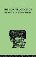 The Construction Of Reality In The Child