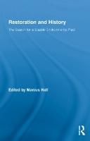 Restoration and History: The Search for a Usable Environmental Past