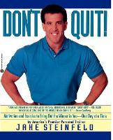 Don't Quit: Motivation and Exercises to Bring Out the Winner in You