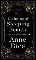 The Claiming of Sleeping Beauty: A Novel