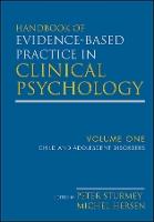 Handbook of Evidence-Based Practice in Clinical Psychology, Child and Adolescent Disorders