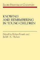 Knowing and Remembering in Young Children
