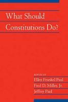 What Should Constitutions Do?