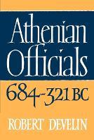 Athenian Officials 684–321 BC