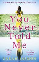 You Never Told Me