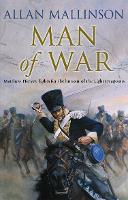 Man Of War: (The Matthew Hervey Adventures: 9)