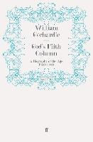 God's Fifth Column: A Biography of the Age: 1890-1940
