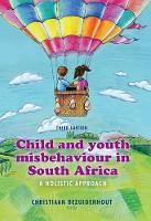 Child and youth misbehaviour in South Africa: A holistic approach