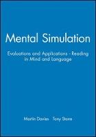 Mental Simulation: Evaluations and Applications - Reading in Mind and Language