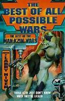 The Best of All Possible Wars