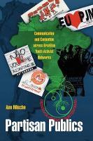 Partisan Publics: Communication and Contention across Brazilian Youth Activist Networks