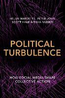 Political Turbulence: How Social Media Shape Collective Action