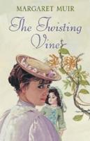 The Twisting Vine