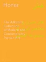 Honar: The Afkhami Collection of Modern and Contemporary Iranian Art