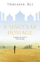 A Singular Hostage