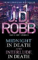 Midnight in Death/Interlude in Death