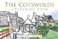 The Cotswolds Colouring Book: Past and Present
