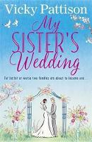 My Sister's Wedding