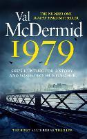 1979: The unmissable first thriller in an electrifying, brand-new series from the Queen of Crime