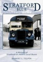 Stratford Blue: Stratford's Local Buses