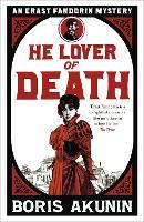 He Lover of Death: Erast Fandorin 9