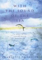 With the Sound of the Sea