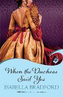 When The Duchess Said Yes: Wylder Sisters Book 2