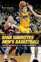 Hoop Tales®: Iowa Hawkeyes Men's Basketball