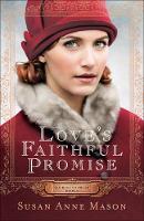 Love`s Faithful Promise