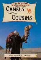 Camels and Their Cousins