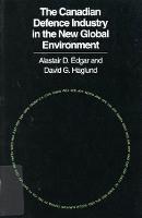 The Canadian Defence Industry in the New Global Environment