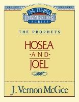 Thru the Bible Vol. 27: The Prophets (Hosea/Joel)