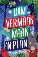 Wim Vermaak Maak 'n Plan